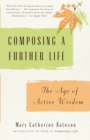 Composing a Further Life - eBook