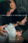 World Is Bigger Now - eBook