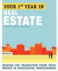 Your First Year in Real Estate, 2nd Ed. - eBook