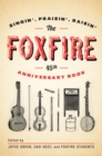 Foxfire 45th Anniversary Book - eBook