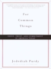 For Common Things - eBook