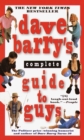 Dave Barry's Complete Guide to Guys - eBook