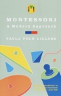 Montessori: A Modern Approach - eBook
