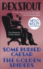 Some Buried Caesar/The Golden Spiders - eBook