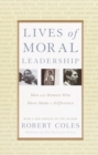 Lives of Moral Leadership - eBook