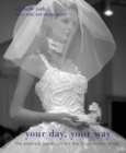 Your Day, Your Way - eBook