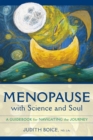 Menopause with Science and Soul - eBook