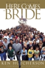 Here Comes the Bride - eBook