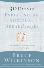 30 Days to Experiencing Spiritual Breakthroughs - eBook