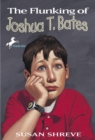 Flunking of Joshua T. Bates - eBook