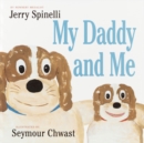 My Daddy and Me - eBook