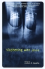 Slapboxing with Jesus - eBook