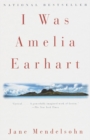 I Was Amelia Earhart - eBook