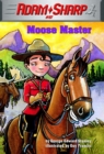 Adam Sharp #5: Moose Master - eBook