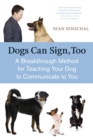 Dogs Can Sign, Too - eBook