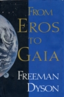 FROM EROS TO GAIA - eBook