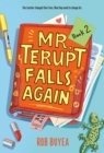 Mr. Terupt Falls Again - Book