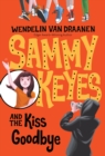 Sammy Keyes and the Kiss Goodbye - eBook
