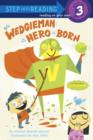 Wedgieman: A Hero Is Born - eBook