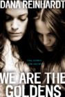 We Are the Goldens - eBook