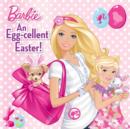 An Egg-cellent Easter! (Barbie) - eBook