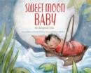 Sweet Moon Baby: An Adoption Tale - eBook