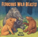 Ferocious Wild Beasts! - eBook