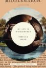 My Life in Middlemarch - eBook