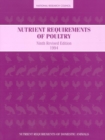 Nutrient Requirements of Poultry : Ninth Revised Edition, 1994 - Book