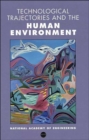 Technological Trajectories and the Human Environment - Book