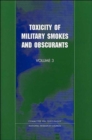 Toxicity of Military Smokes and Obscurants : Volume 3 - Book