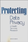 Protecting Data Privacy in Health Services Research - Book
