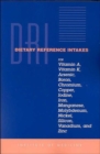 Dietary Reference Intakes for Vitamin A, Vitamin K, Arsenic, Boron, Chromium, Copper, Iodine, Iron, Manganese, Molybdenum, Nickel, Silicon, Vanadium and Zinc - Book
