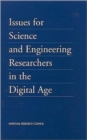 Issues for Science and Engineering Researchers in the Digital Age - Book