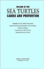 Decline of the Sea Turtles : Causes and Prevention - Book