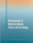 An Assessment of Undersea Weapons, Science and Technology - Book
