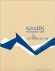 Suicide Prevention and Intervention : Summary of a Workshop - Book