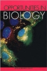 Opportunities in Biology - Book