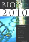 BIO2010 : Transforming Undergraduate Education for Future Research Biologists - Book