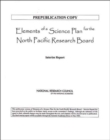 Elements of a Science Plan for the North Pacific Research Board - Book