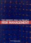 The Owner's Role in Project Risk Management - Book