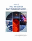 Review of Goals and Plans for NASA's Space and Earth Sciences - Book