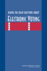 Asking the Right Questions About Electronic Voting - Book