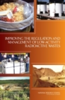 Improving the Regulation and Management of Low-Activity Radioactive Wastes - Book
