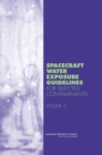 Spacecraft Water Exposure Guidelines for Selected Contaminants : Volume 2 - Book