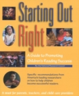 Starting Out Right : A Guide to Promoting Children's Reading Success - eBook