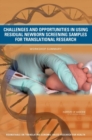 Challenges and Opportunities in Using Residual Newborn Screening Samples for Translational Research : Workshop Summary - Book