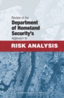 Review of the Department of Homeland Security's Approach to Risk Analysis - eBook