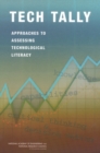 Tech Tally : Approaches to Assessing Technological Literacy - eBook