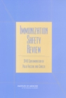 Immunization Safety Review : SV40 Contamination of Polio Vaccine and Cancer - eBook